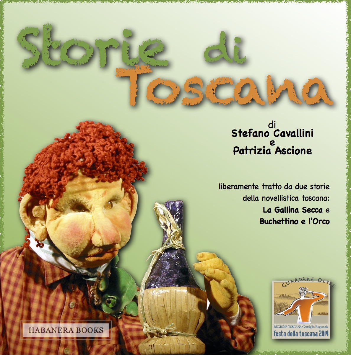 Un libro tratto da Storie di Toscana